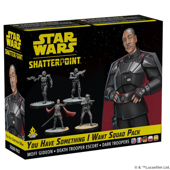 Star Wars Shatterpoint - You Have Something I Want Squad Pck