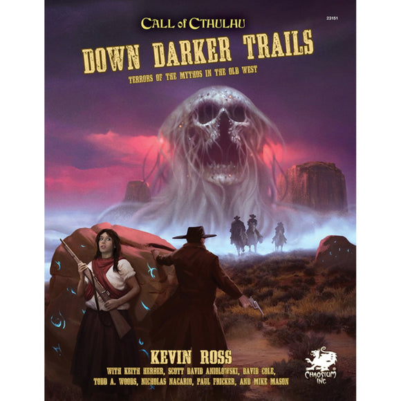 Call of Cthulhu: Down Darker Trails - Hardcover